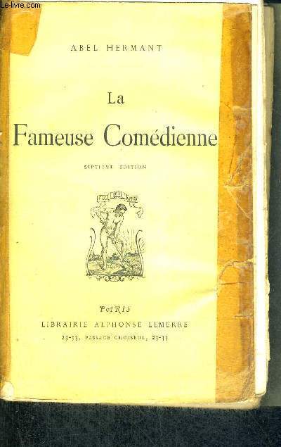 LA FAMEUSE COMEDIENNE - 7EME EDITION