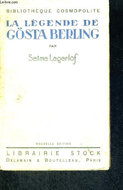 LA LEGENDE DE GOSTA BERLING - BIBLIOTHEQUE COSMOPOLITE