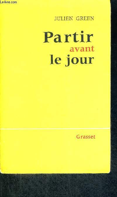 PARTIR AVANT LE JOUR