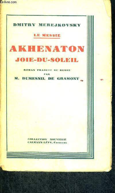 AKHENATON - JOIE-DU-SOLEIL