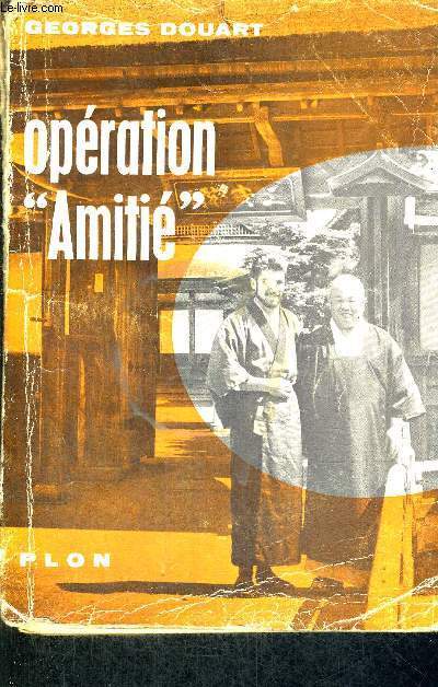 OPERATION AMITIE