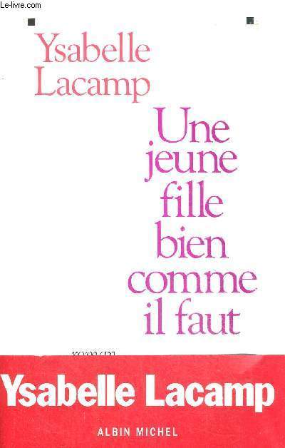 UNE JEUNE FILE BIEN COMME IL FAUT