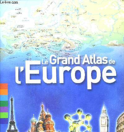 LE GRAND ATLAS DE L'EUROPE - CLASSEUR
