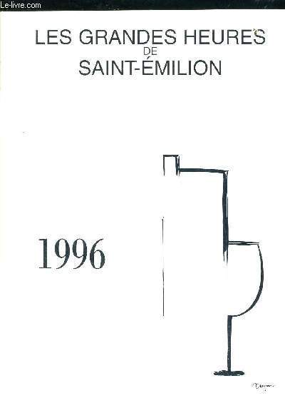 LES GRANDES HEURES DE SAINT-EMILION - 1996