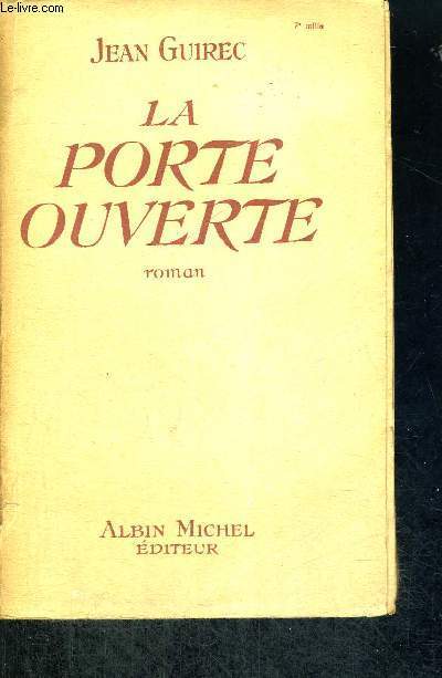 LA POTE OUVERTE