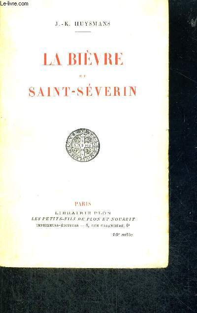 LA BIEVRE ET SAINT-SEVERIN