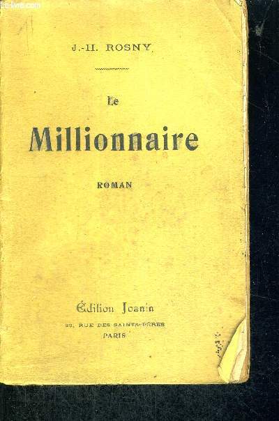 LE MILLIONNAIRE - ROMAN