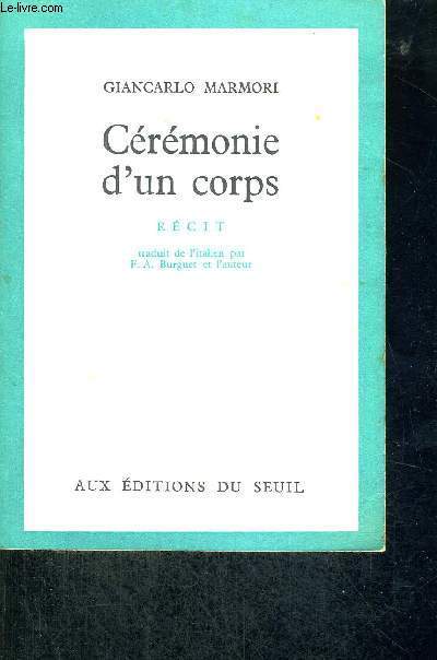 CEREMONIE D'UN CORPS