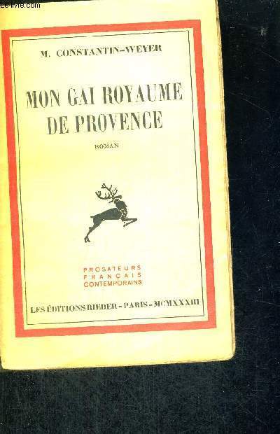 MON GAI ROYAUME DE PROVENCE