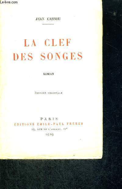 LA CLEF DES SONGES - EXEMPLAIRE N330