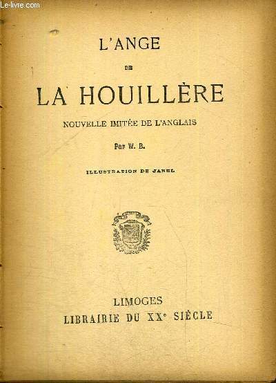 L'ANGE DE LA HOUILLERE