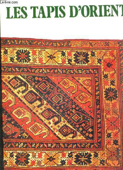 LES TAPIS D'ORIENT