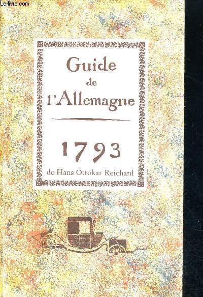 GUIDE DE L'ALLEMAGNE - 1793