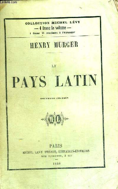 LE PAYS LATIN - NOUVELLE EDITION