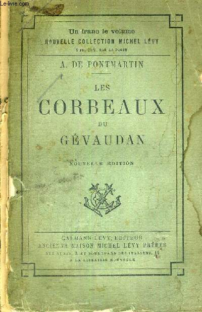 LES CORBEAUX DU GEVAUDAN - NOUVELLE EDITION