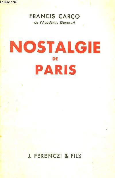 NOSTALGIE DE PARIS