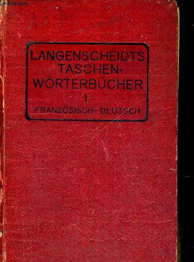 DICTIONNAIRE DE POCHE DES LANGUES FRANCAISE ET ALLEMANDE - 1ERE PARTIE - FRANCAIS-ALLEMAND