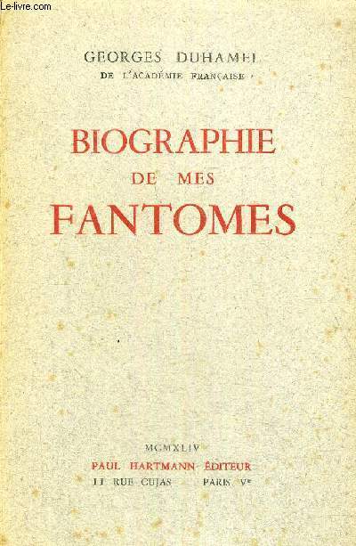 BIOGRAPHIES DE MES FANTOMES - 1901-1906