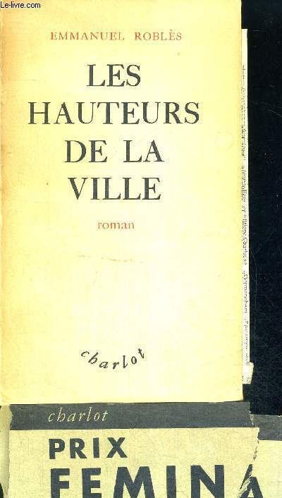 LES HAUTEURS DE LA VILLE
