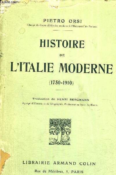 HISTOIRE DE L'ITALIE MODERNE + HOMMAGE DU TRADUCTEUR