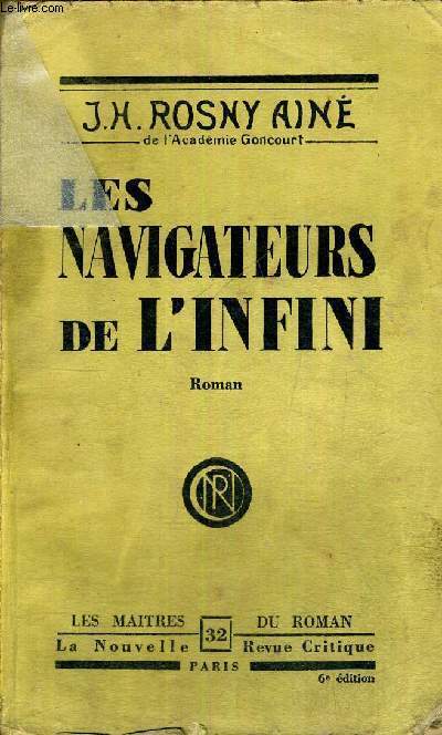 LES NAVIGATEURS DE L'INFINI