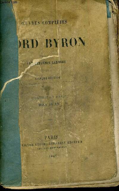 OEUVRES COMPLETES DE LORD BYRON - 4EME SERIE - 6EME EDITION