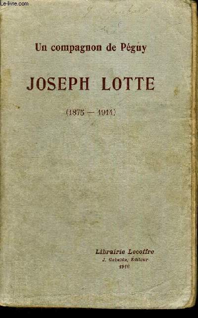 JOSEPH LOTTE - 1875-1914