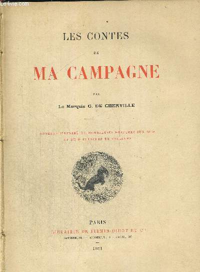 LES CONTES DE MA CAMPAGNE