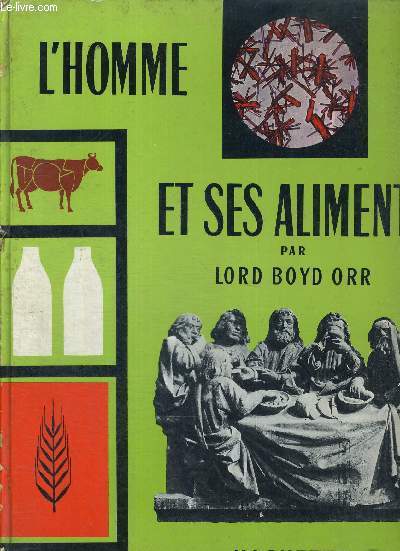 L'HOMME ET SES ALIMENTS