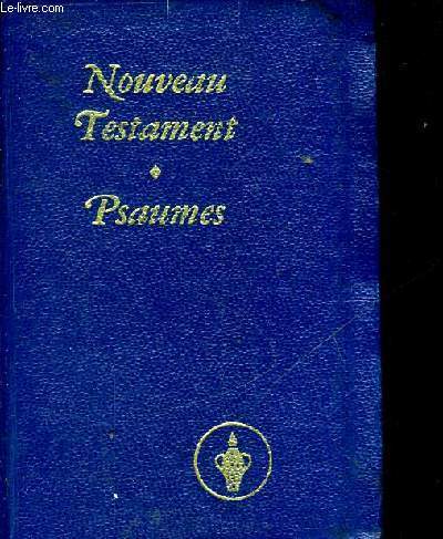 NOUVEAU TESTAMENT - PSAUMES
