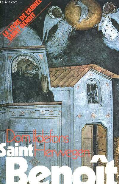 SAINT BENOIT - LE LIVRE DE L'ANNEE SAINT-BENOIT