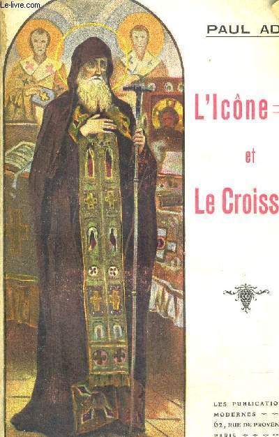 L'ICONE ET LE CROISSANT