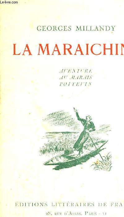 LA MARAICHINE