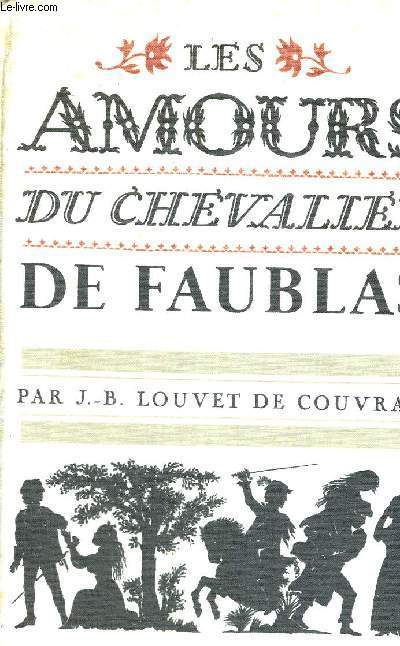 LES AMOURS DU CHEVALIER DE FAUBLAS