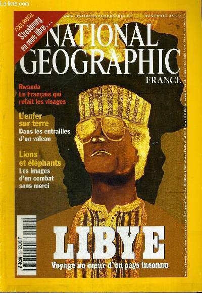 NATIONAL GEOGRAPHIC - FRANCE - NOVEMBRE 2000 - VOL 3.4 - N14 - LIBYE - LE PLATEAU DU PUTORANA - L'ANTRE D'UN VOLCAN - LIONS ET ELEPHANTS - NEPAL - JEMEZ PUEBLO