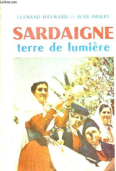 SARDAIGNE - TERRE DE LUMIERE