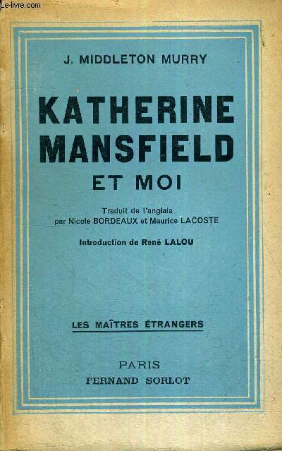 KATHERINE MANSFIELD ET MOI