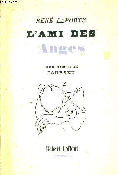 L'AMI DES ANGES - EXEMPLAIRE N0865