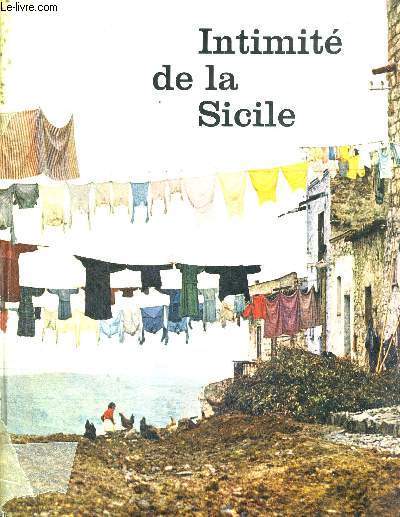 INTIMITES DE LA SICILE