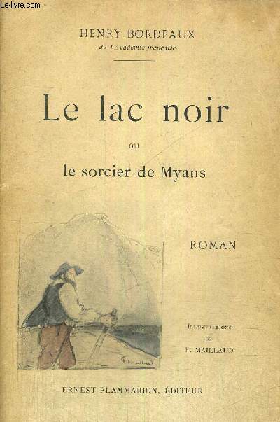 LE LAC NOIR OU LE SORCIER DE MYANS