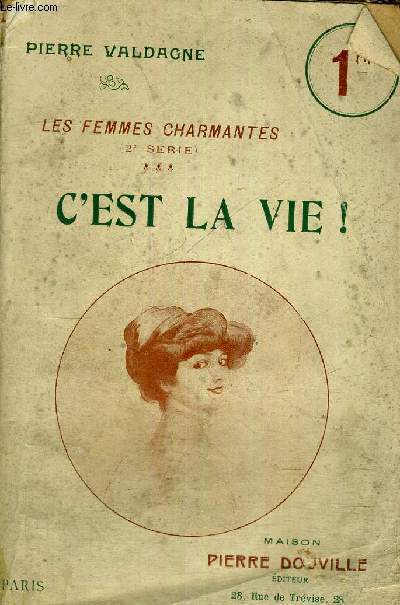 C'EST LA VIE ! - LES FEMMES CHARMANTES