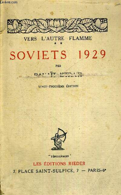 VERS L'AUTRE FLAMME - TOME 2 - SOVIETS 1929 - 23E EDITION