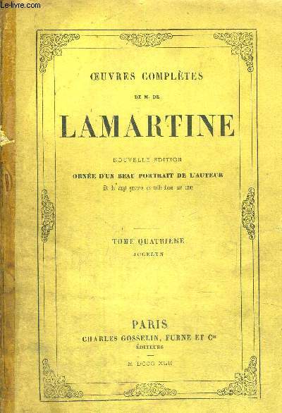 OEUVRES COMPLETES DE M. DE LAMARTINE - TOME 4 - JOCELYN