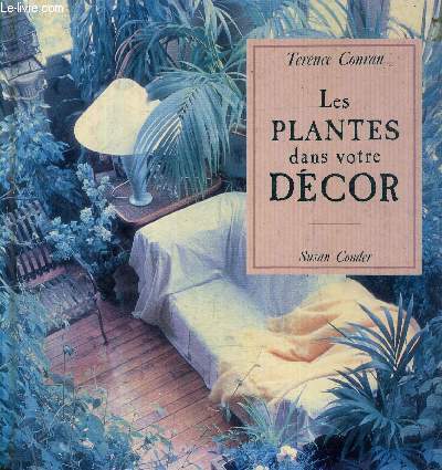 LES PLANTES DANS VOTRE DECOR