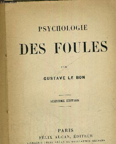 PSYCHOLOGIE DES FOULES