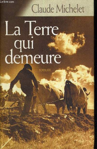 LA TERRE QUI DEMEURE