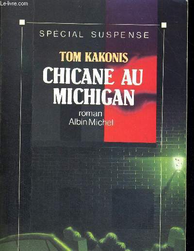 CHICANE AU MICHIGAN - SPECIAL SUSPENS