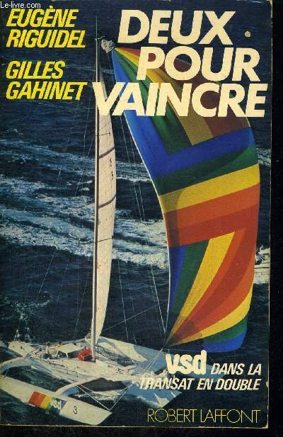 DEUX POUR VAINCRE - VSD DANS LA TRANSAT EN DOUBLE