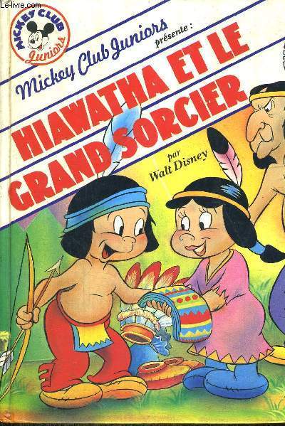 HIAWATHA ET LE GRAND SORCIER