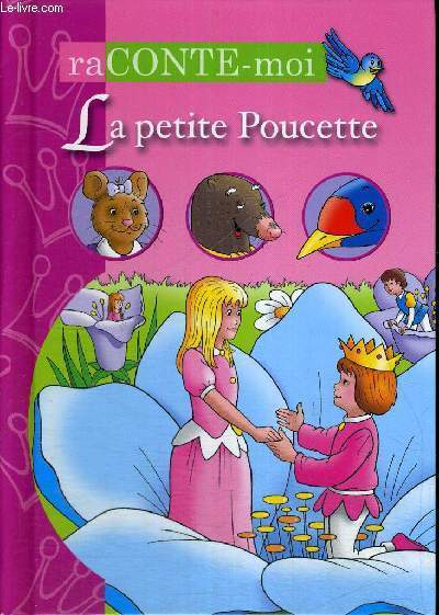 LA PETITE POUCETTE - RACONTE MOI